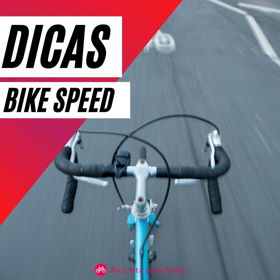 Dicas para bike speed